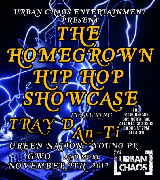 The HomeGrown Hip Hop Showcase Featuring Tray D & An-Ti